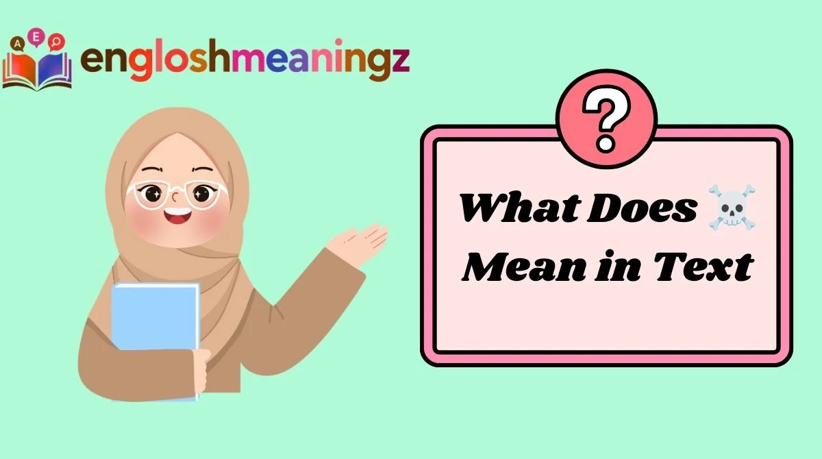 What Does ☠ Mean in Text