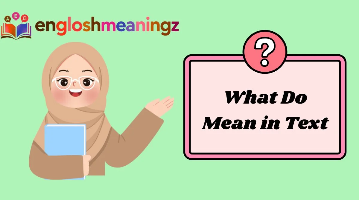 What Do Mean in Text